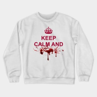 Keep Calm and AUGH Crewneck Sweatshirt